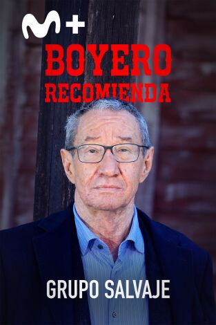 Boyero recomienda. T(T1). Boyero recomienda (T1): Boyero recomienda "Grupo salvaje"