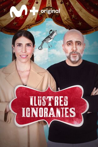 Ilustres ignorantes. T(T18). Ilustres ignorantes (T18): Los genios