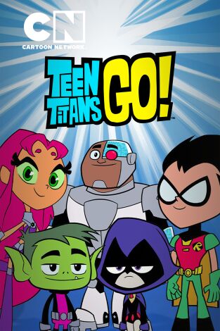 Teen Titans Go!. T(T2). Teen Titans Go! (T2)