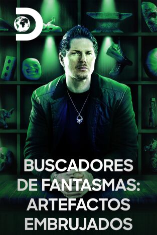 Buscadores de fantasmas: artefactos embrujados