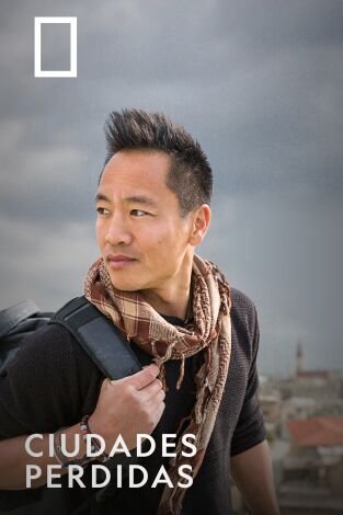 Ciudades perdidas al descubierto con Albert Lin