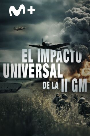 El impacto universal de la IIGM. El impacto universal de la IIGM 