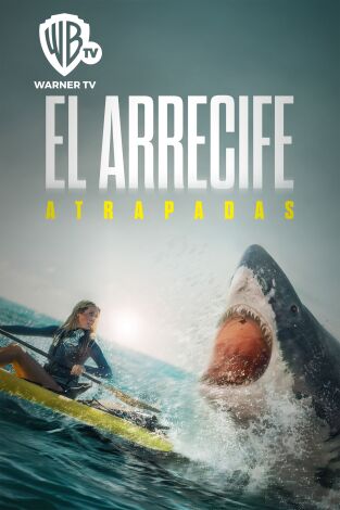 El Arrecife: Atrapadas