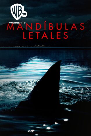 Mandíbulas letales