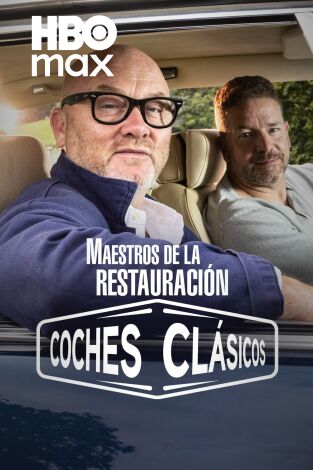 Maestros de la restauración: coches clásicos. T(T8). Maestros de la restauración: coches clásicos (T8)