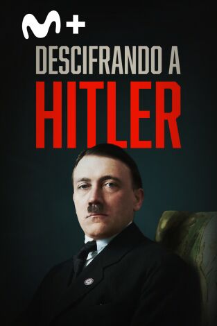 Descifrando a Hitler. Descifrando a Hitler 