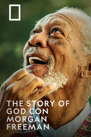 The Story of God with Morgan Freeman