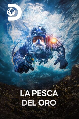 La pesca del oro. T(T13). La pesca del oro (T13)