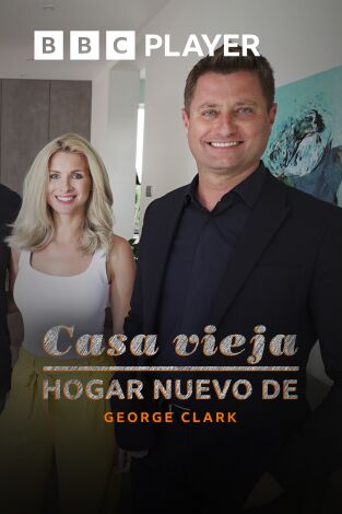 Casa vieja, hogar nuevo de George Clark