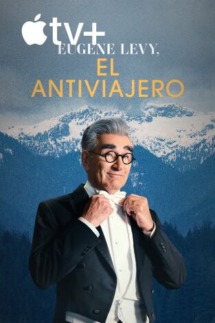 Eugene Levy, el antiviajero