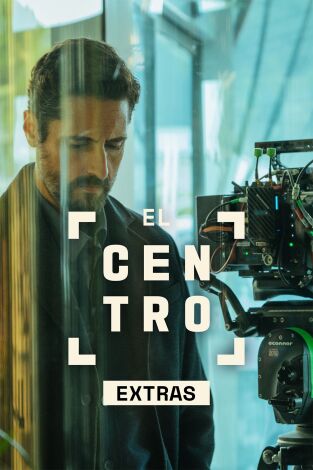 El Centro (Extras). T(T1). El Centro (Extras) (T1): Ep.2 Premisa y personajes principales