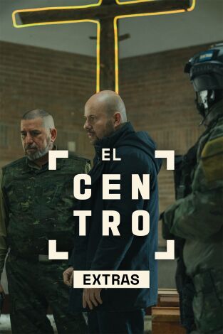 El Centro (Extras). T(T1). El Centro (Extras) (T1): Ep.4 Anatomía de una escena