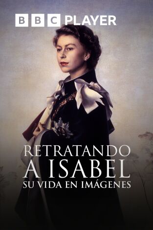 Retratando a Isabel: su vida en imágenes