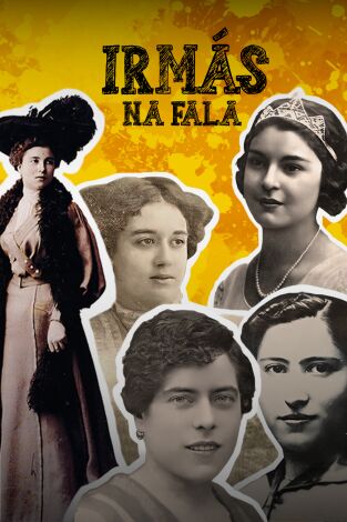 Irmás na Fala. Irmás na Fala: O legado