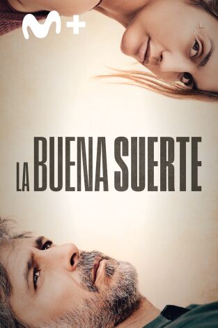 La buena suerte