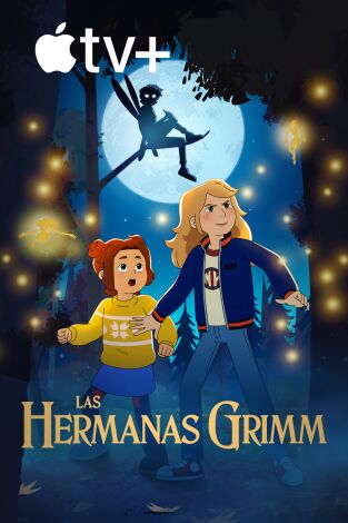 Las hermanas Grimm