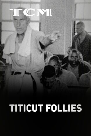 Titicut Follies