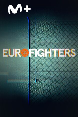 Eurofighters. T(25/26). Eurofighters (25/26): Ep.1