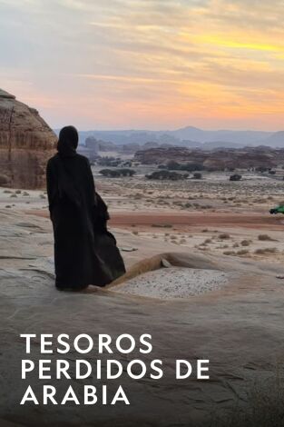 Tesoros perdidos de Arabia. Tesoros perdidos de...: El reino Nabateo