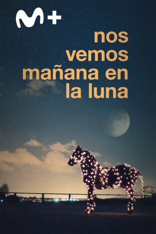 Nos vemos mañana en la Luna
