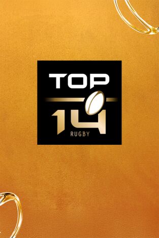 Highlights Top 14. T(25/26). Highlights Top 14 (25/26): Jornada 6
