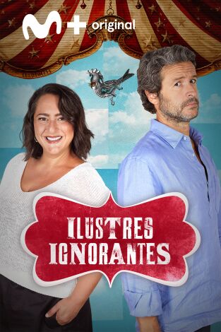 Ilustres ignorantes. T(T19). Ilustres ignorantes (T19): Whatsapp