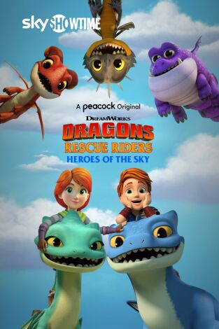 Dragones al rescate: los héroes del cielo