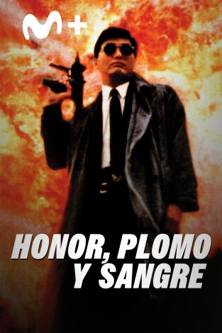 Un mañana mejor 2: Honor, plomo y sangre
