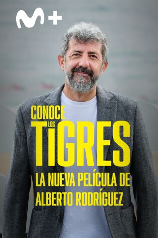 Conoce "Los Tigres", la nueva película de Alberto Rodríguez