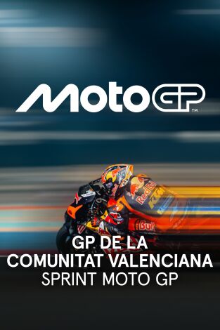 MotoGP - GP de la Comunitat Valenciana. T(2025). MotoGP - GP de... (2025): Sprint MotoGP