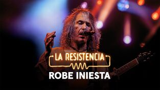 La Resistencia. T(T2). La Resistencia (T2): Robe Iniesta