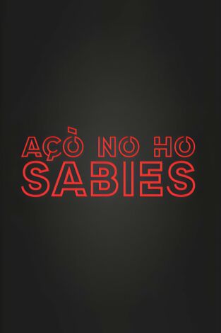 Açò no ho sabies