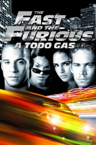 The Fast And The Furious (A Todo Gas)
