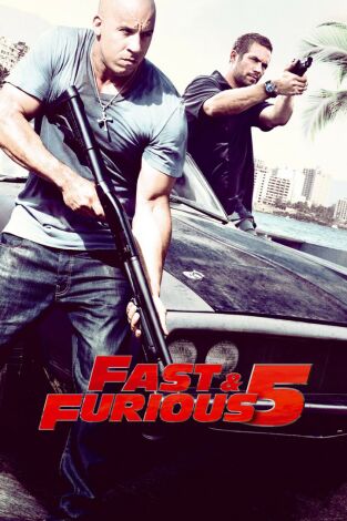 Fast & Furious 5