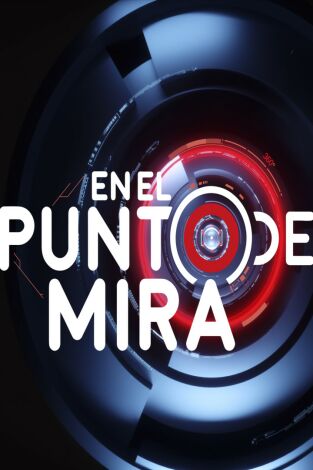 En el punto de mira. T(T6). En el punto de mira (T6): Guerra a la carne