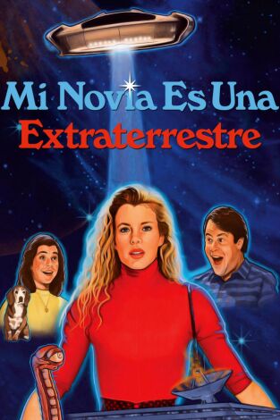 Mi novia es una extraterrestre