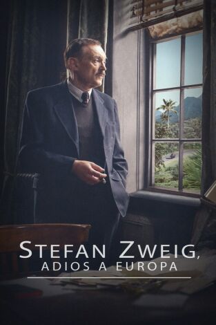 Stefan Zweig: Adiós a Europa