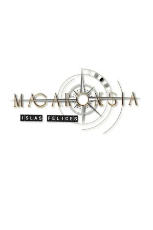 Macaronesia (Islas felices)