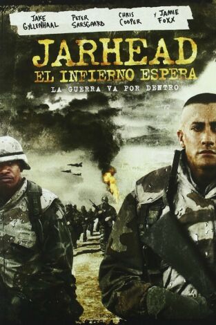 Jarhead, el infierno espera