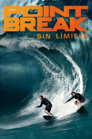 Point Break (Sin límites)