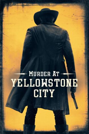Asesinato en Yellowstone