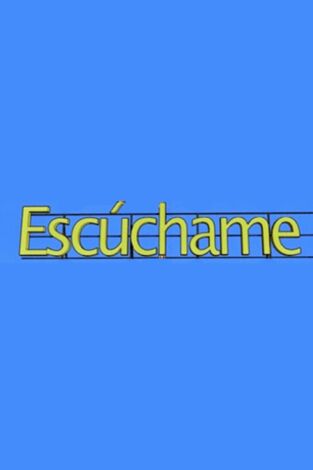 Escúchame