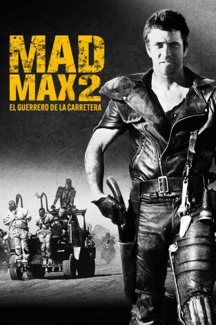 Mad Max II: El guerrero de la carretera