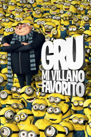 Gru mi villano favorito