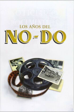 Los años del NO-DO