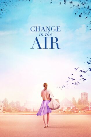 Change in the Air