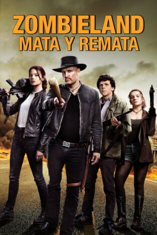 Zombieland: mata y remata