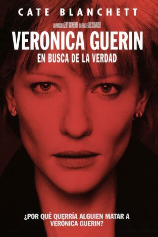 Veronica Guerin. En busca de la verdad