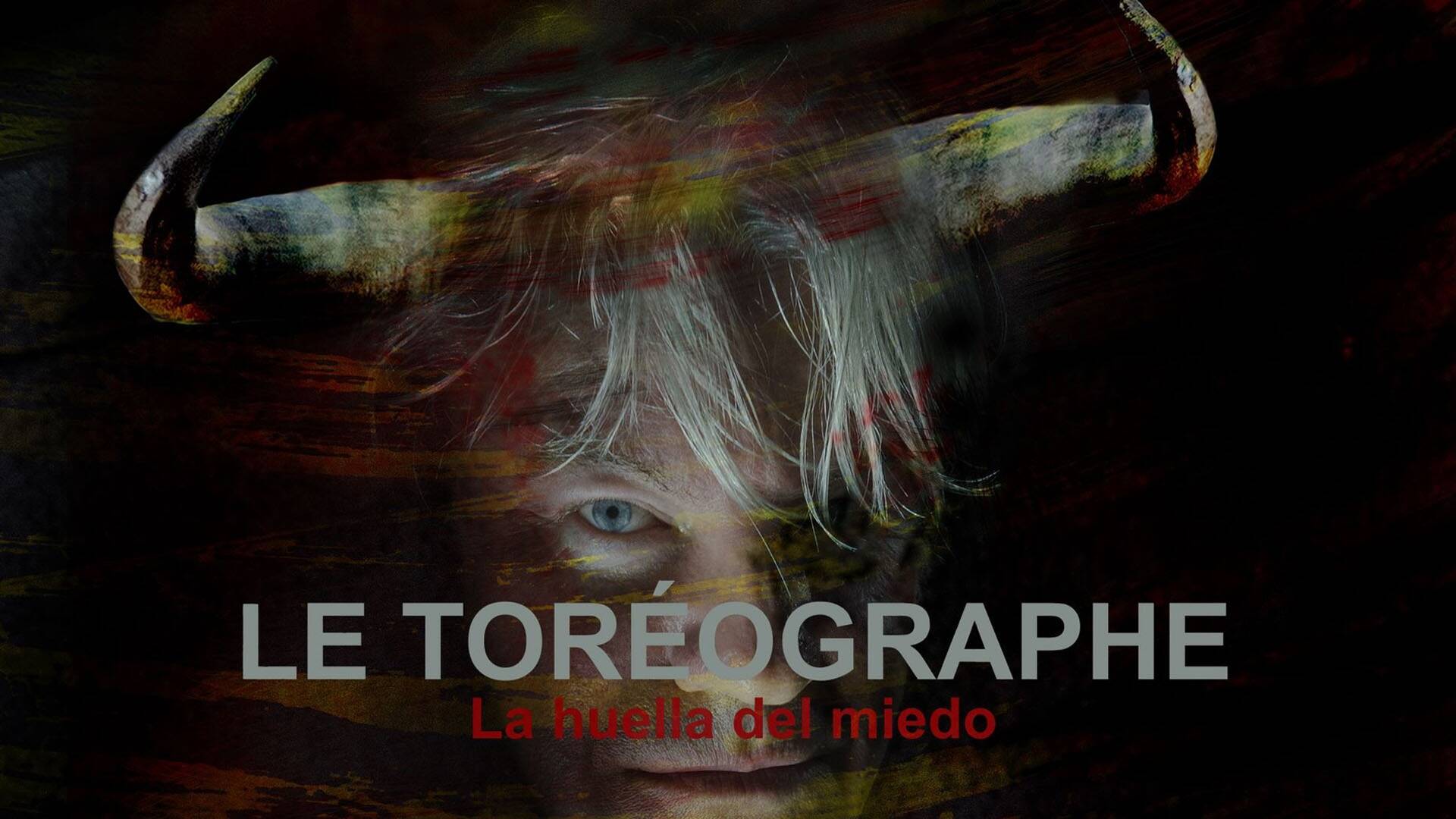 El toreógrafo. La huella del miedo