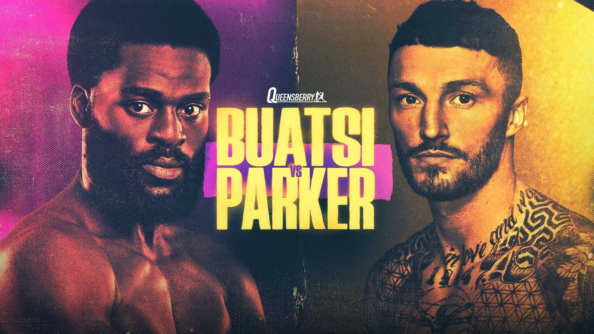 Queensberry... (2025): Buatsi vs Parker